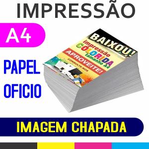 Impressão Papel Oficio - A4 -  Colorido Chapado  