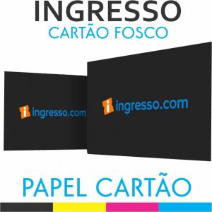 Ingresso Cartão Fosco Offset 180g 9x5cm  Sem Revestimento Corte Reto 